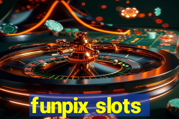 funpix slots